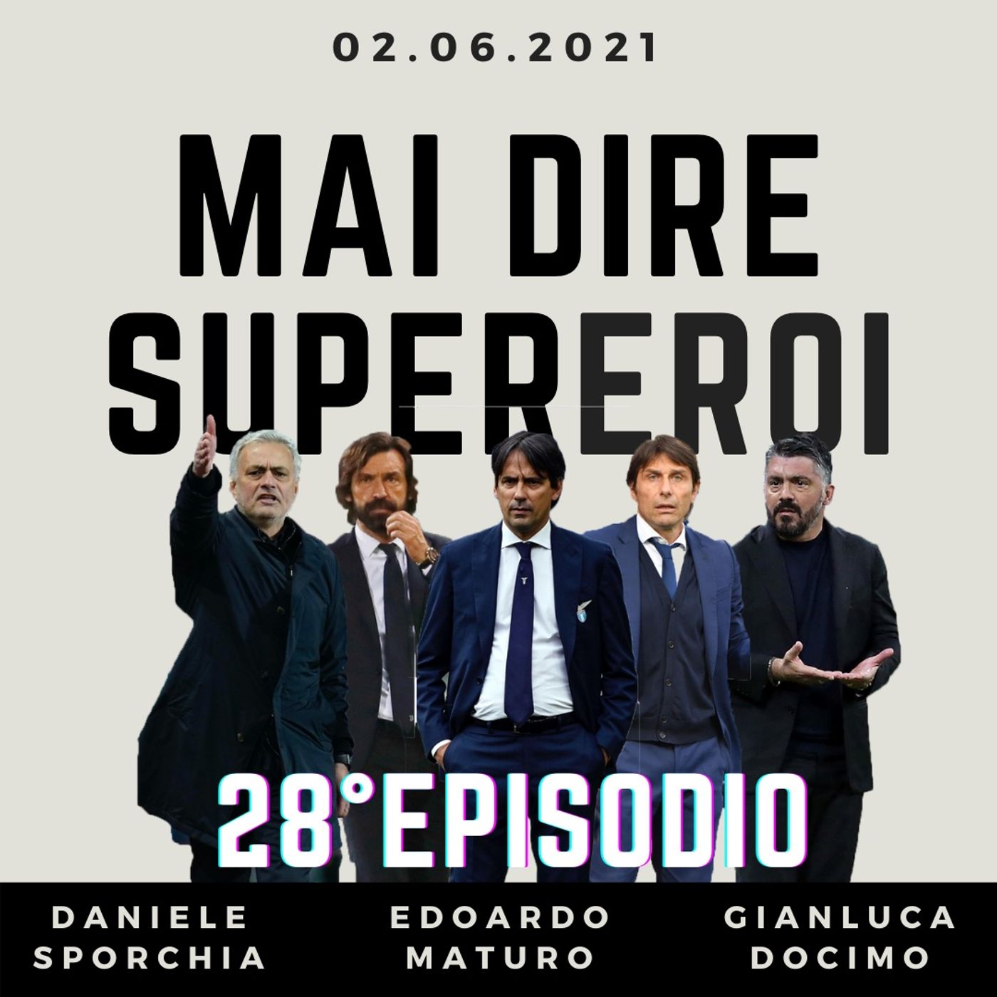 MAI DIRE SUPEREROI