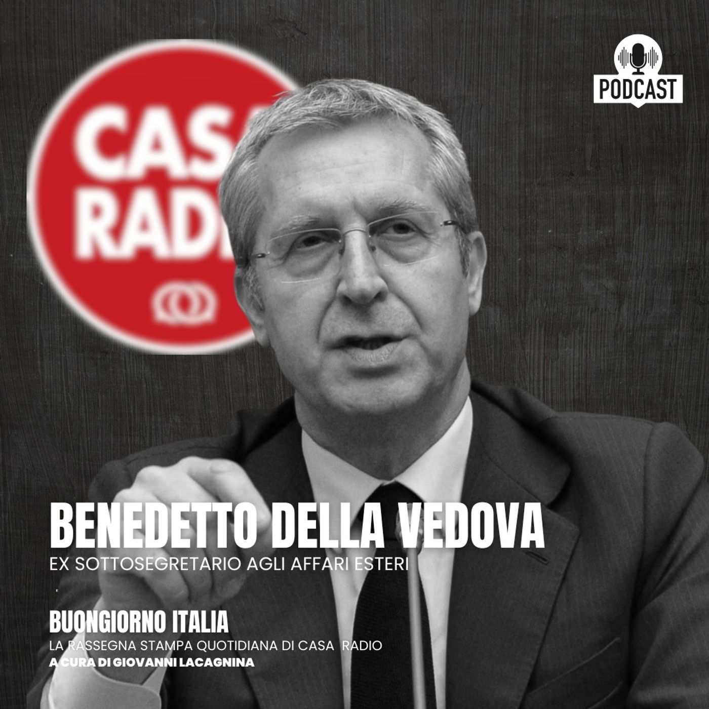 Della Vedova a Casa Radio: Bisogna accelerare il processo per  l’unità  d’ Europa episode artwork