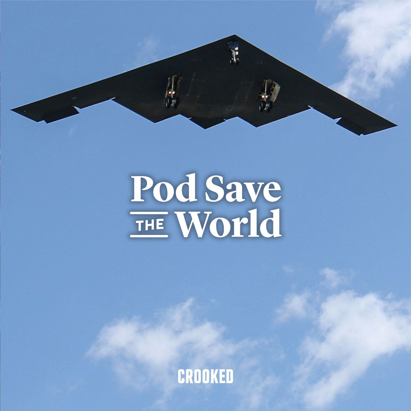 Pod Save the World