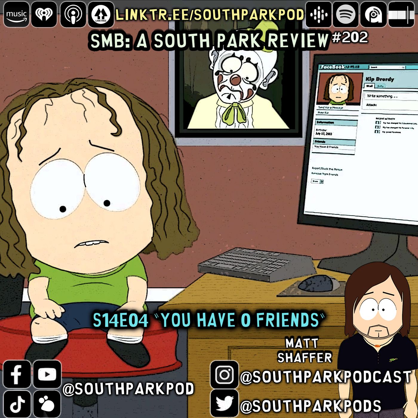 SMB #202 - S14E4 You Have 0 Friends - "You Gotta Wade Through All The Dicks First!"