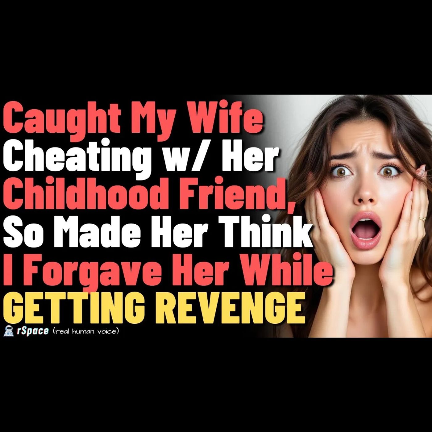 Caught my wife cheating with her childhood friend, so made her think I forgave her while I plot my r episode artwork