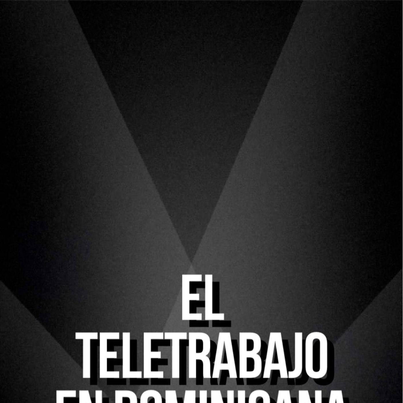 el teletrabajo  en Dominicana episode artwork