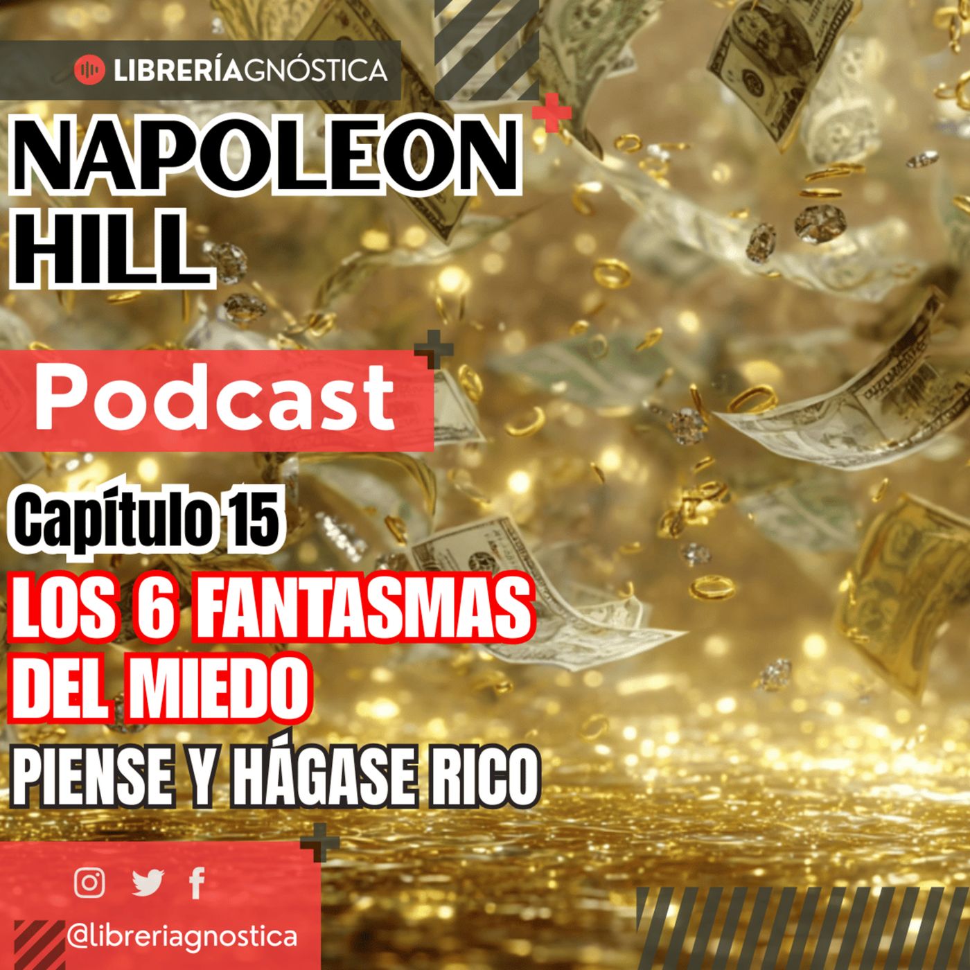 👻 Venciendo el Miedo 💀 Derrota a los Seis Fantasmas que Bloquean la Riqueza ⚔️ Final Napoleon Hill episode artwork