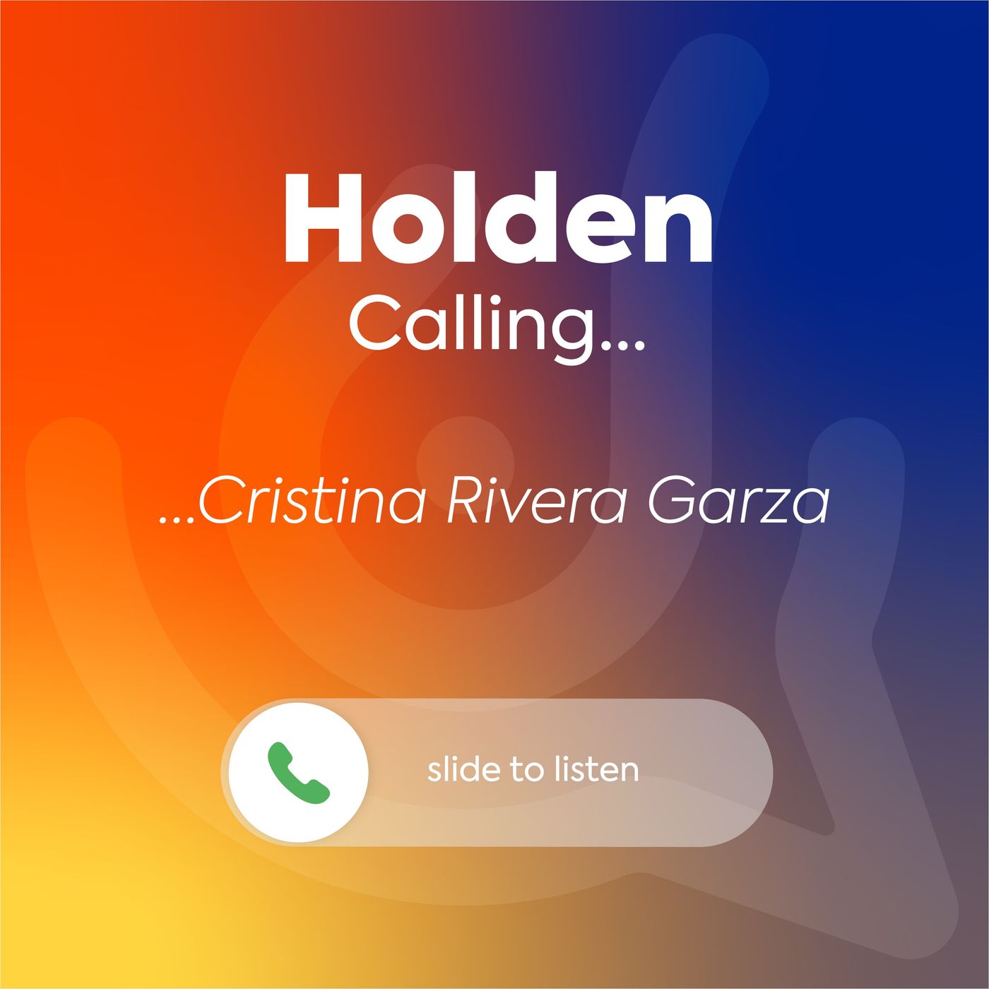 Holden Calling