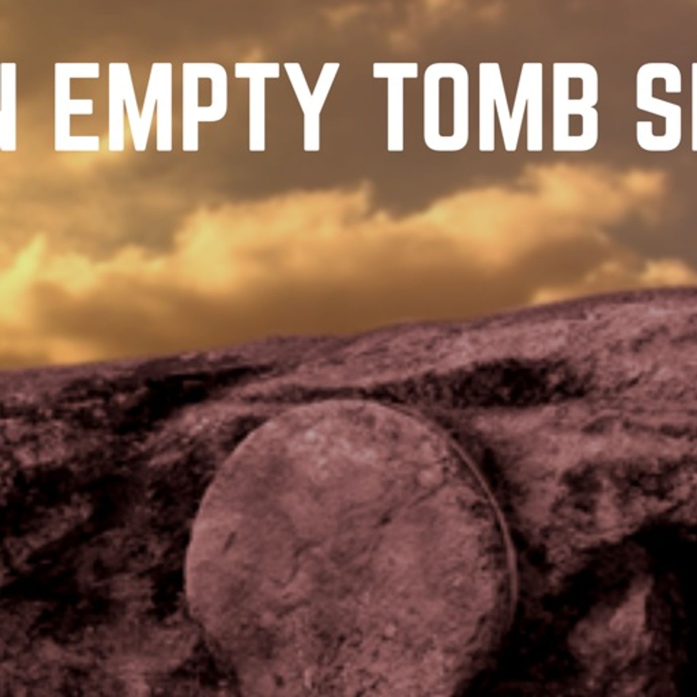 When An Empty Tomb Speaks- Easter Sunday Bishop Chavis