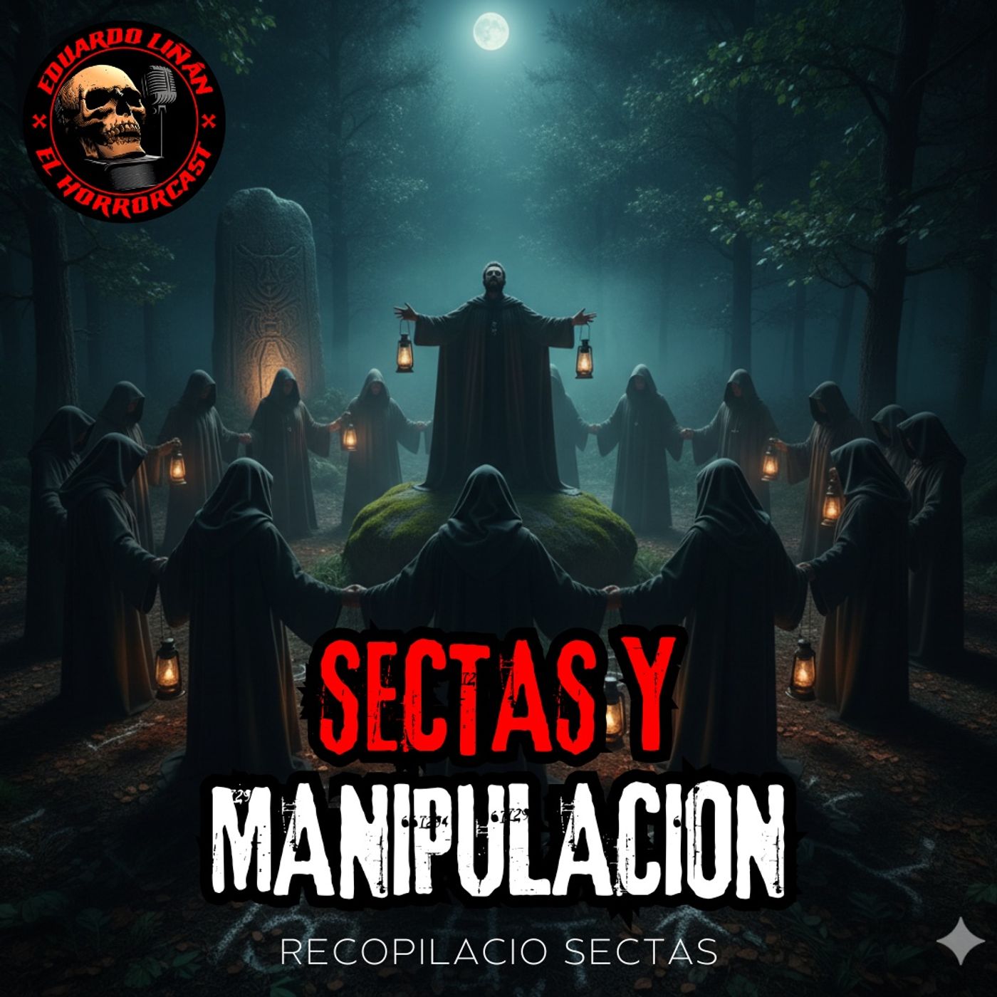 HORROR CAST: LAS SECTAS DEL FIN DEL MUNDO  -  RECOPILACION SECTAS.