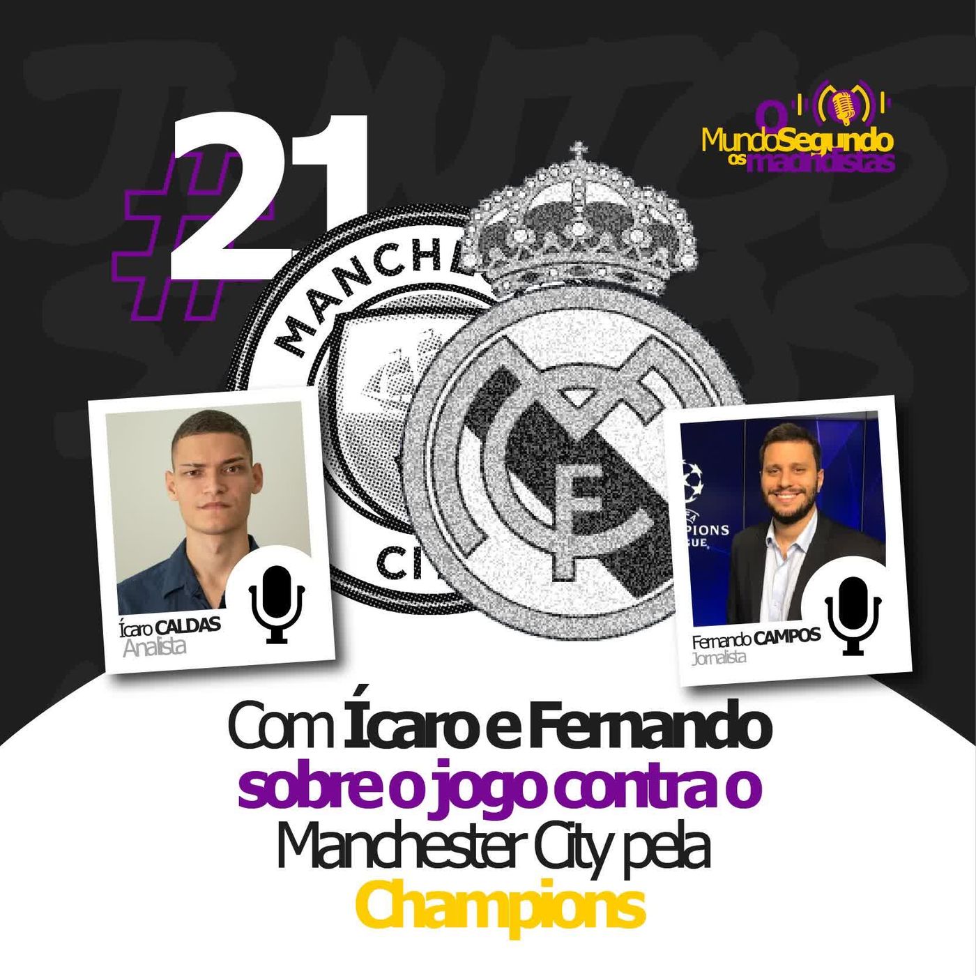 O Mundo Segundo os Madridistas