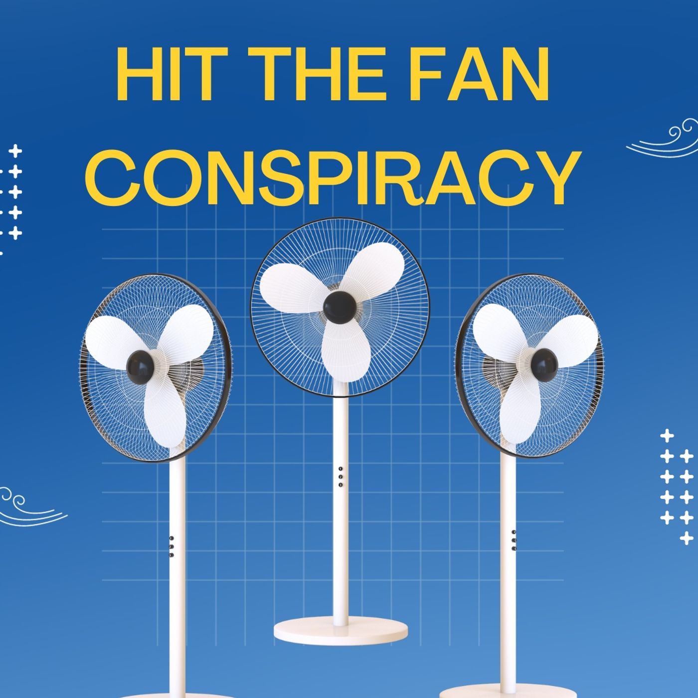 Hit The Fan Conspiracy