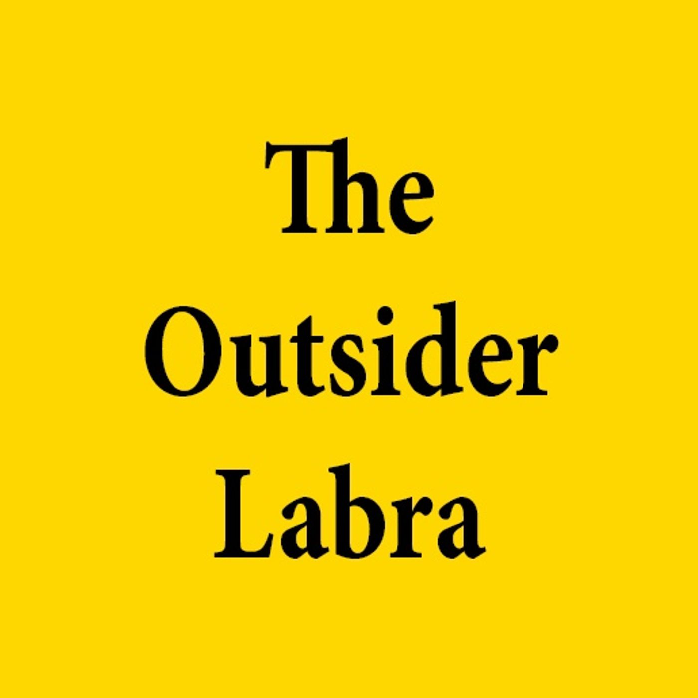 The Outsider Labra