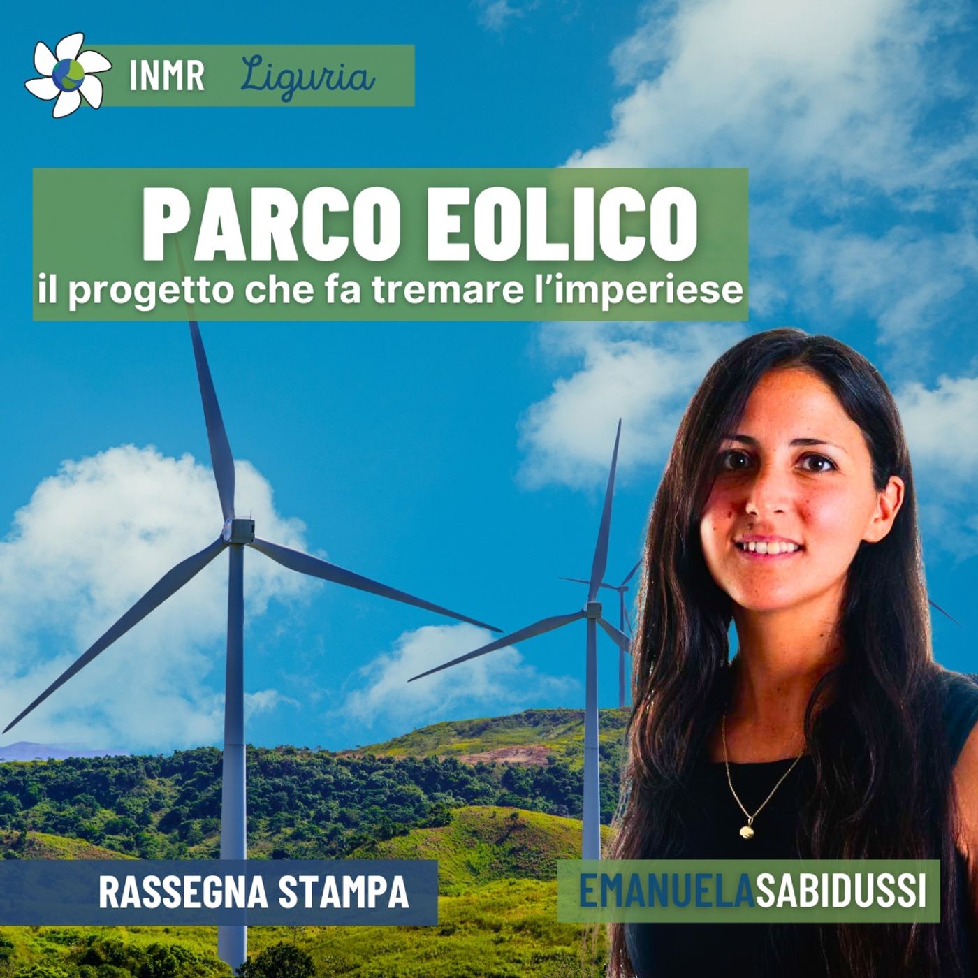 Il parco eolico che sta facendo tremare l'entroterra imperiese – INMR Liguria #10 episode artwork