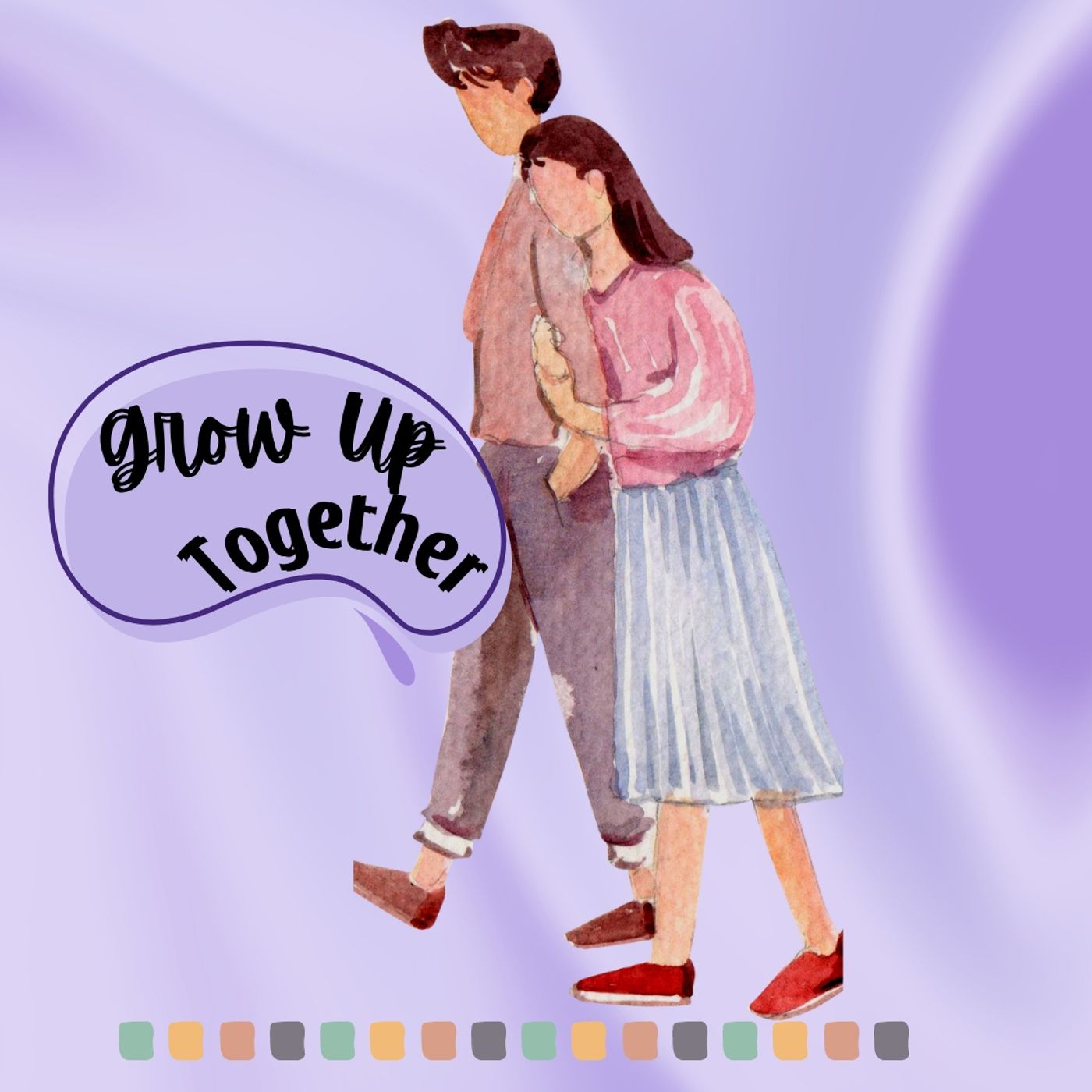 Growing Up Together