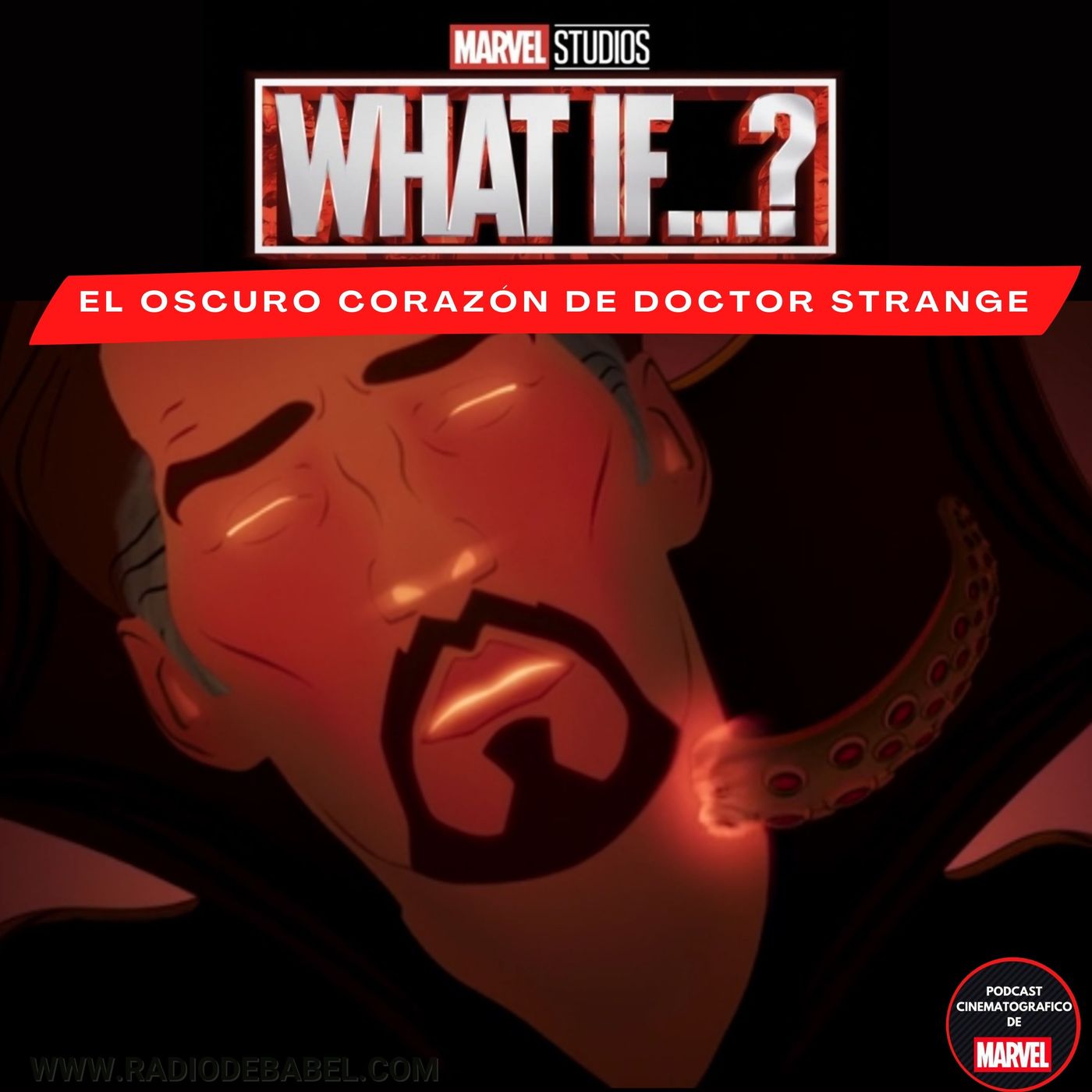 What If - Episodio 4: El oscuro corazón de Doctor Strange episode artwork