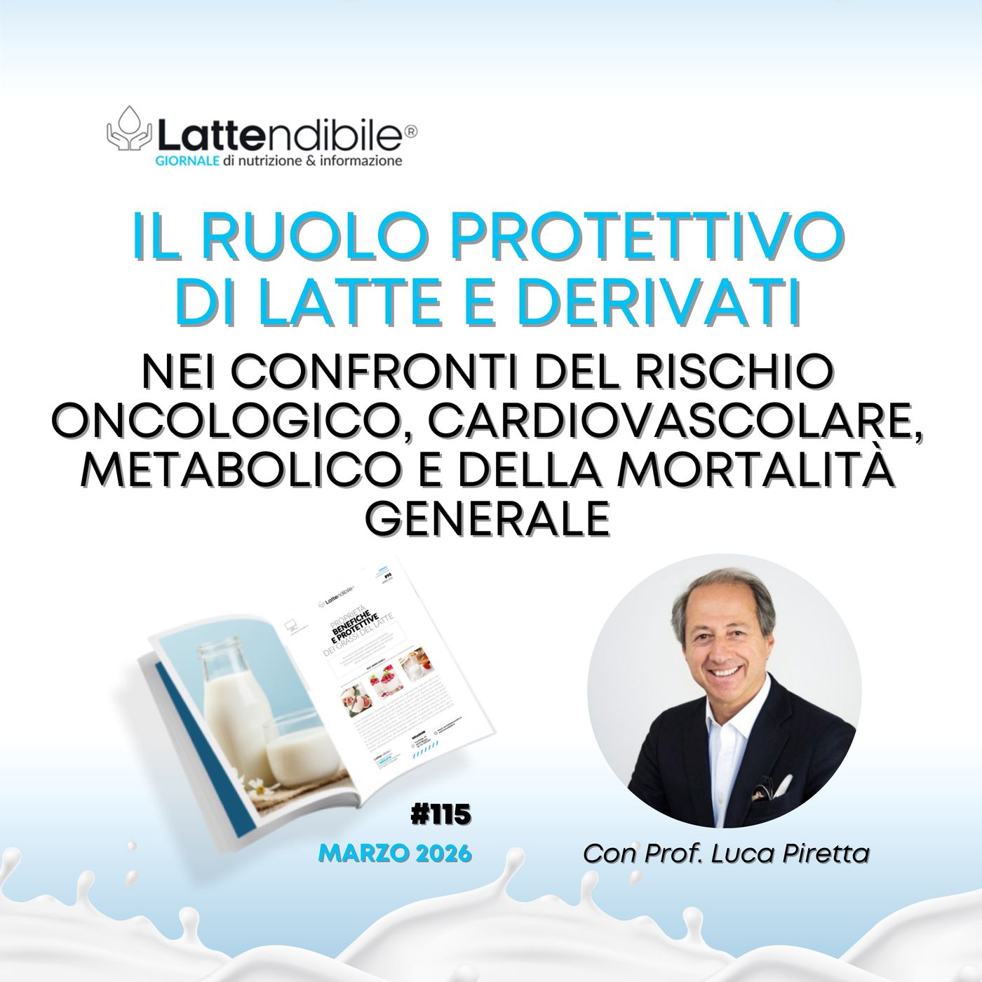 IL RUOLO PROTETTIVO DI LATTE E DERIVATI SULLA SALUTE episode artwork