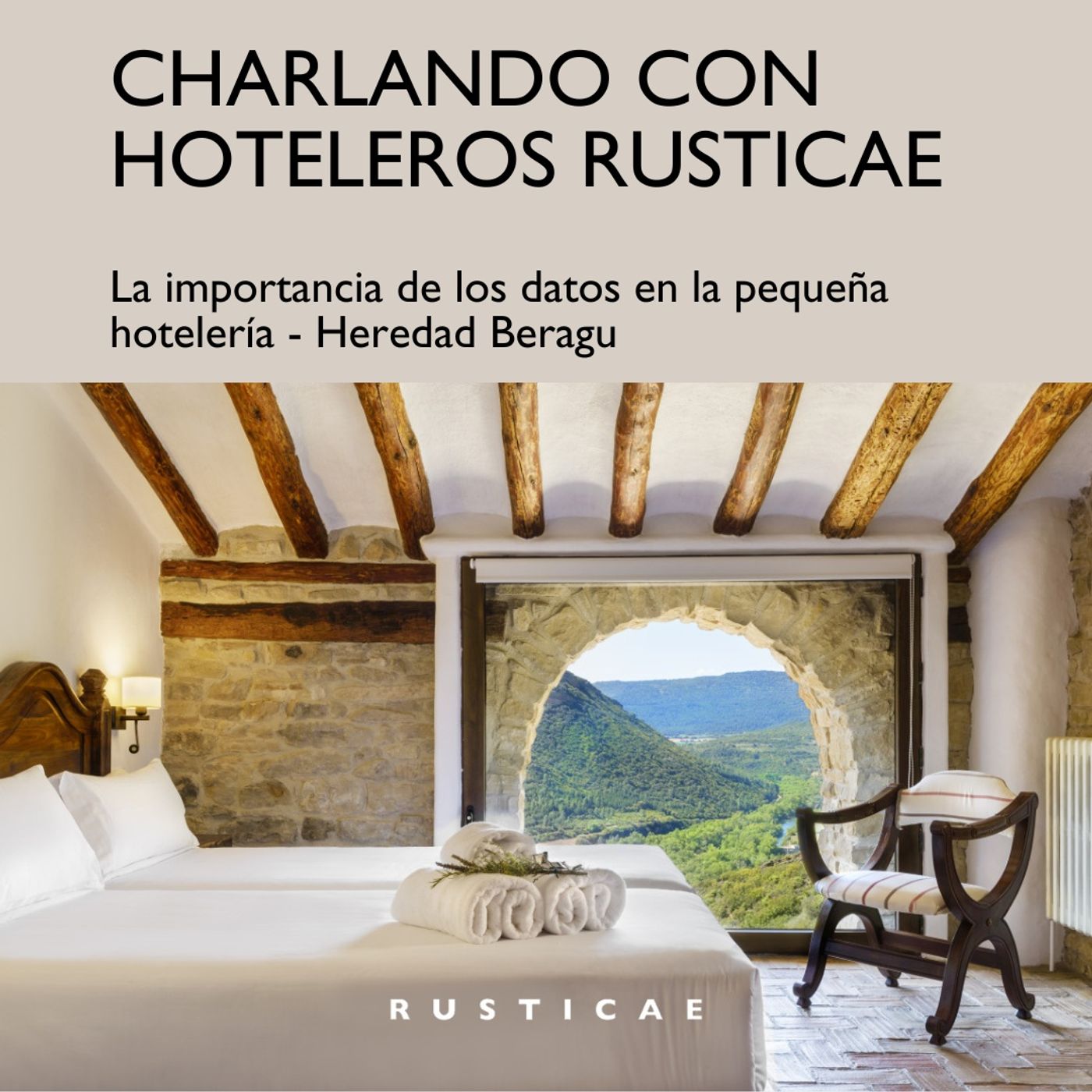 Episodio 2 - La importancia de los datos en la pequeña hotelería con Ramón Navarro de Heredad Beragu episode artwork