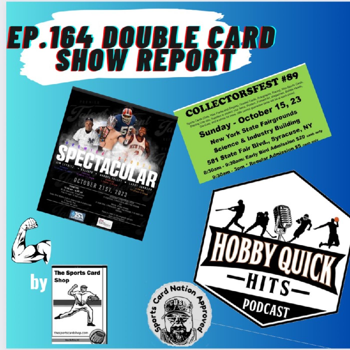 Hobby Quick Hits Ep.164 Double Card Show Report