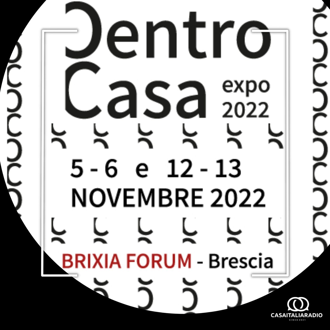 BM - Puntata N. 310 - conferenza stampa DENTRO CASA expo 2022 episode artwork