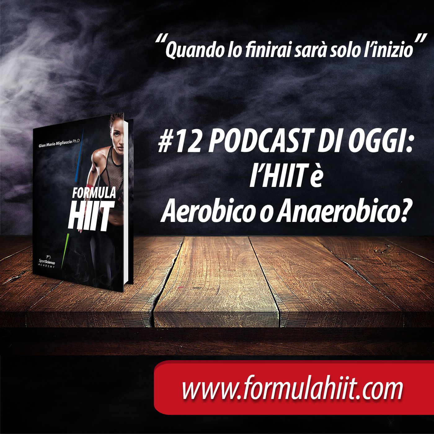 #12 FormulaHIIT.com | L'HIIT è Aerobico o Anaerobico? episode artwork
