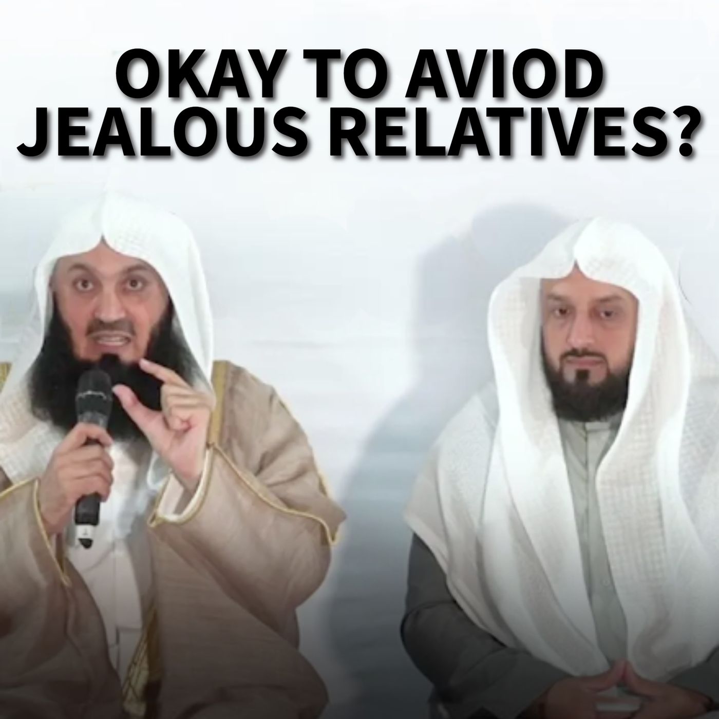 Is It Okay to Avoid Jealous Relatives?｜Mufti Menk Podcast