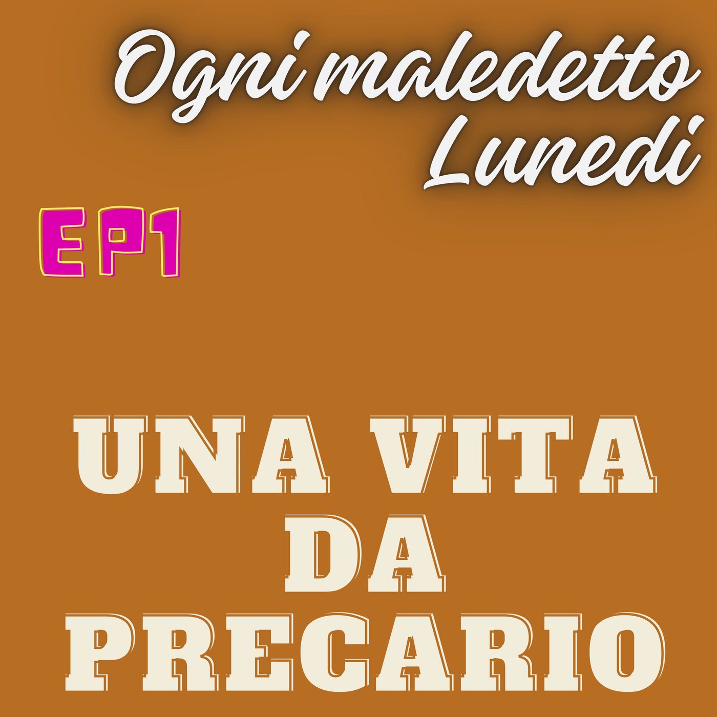Ogni Maledetto Lunedi - il podcast