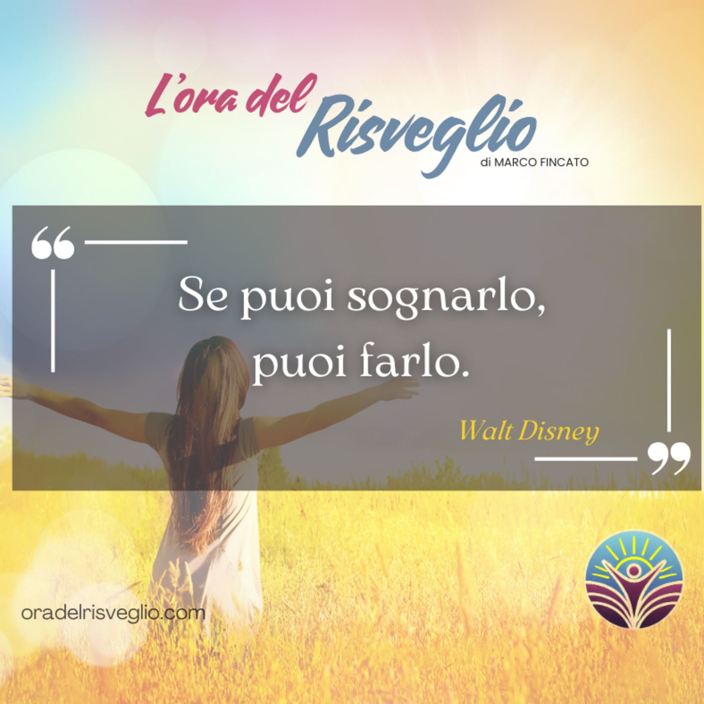 L\'ora del RISVEGLIO