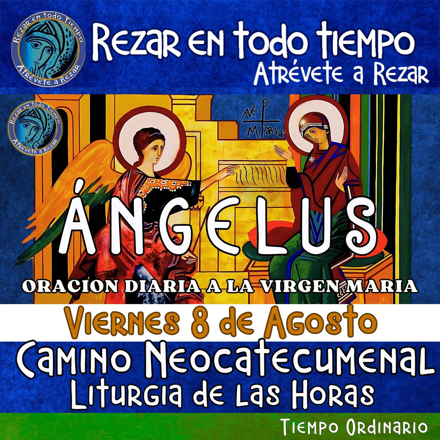 ANGELUS DEL DIA DE HOY VIERNES 8 DE AGOSTO 2025, 🙏ORACION A NUESTRA MADRE 🌹LA VIRGEN MARIA 🙏.