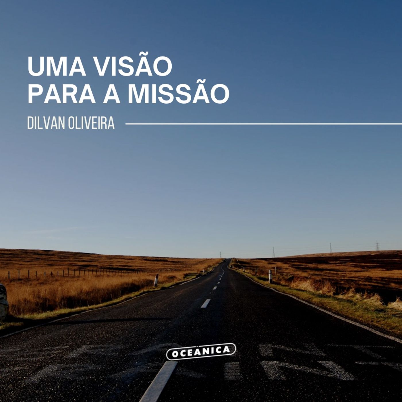 Uma visão para a missão - Dilvan Oliveira ► Isaías 6 episode artwork