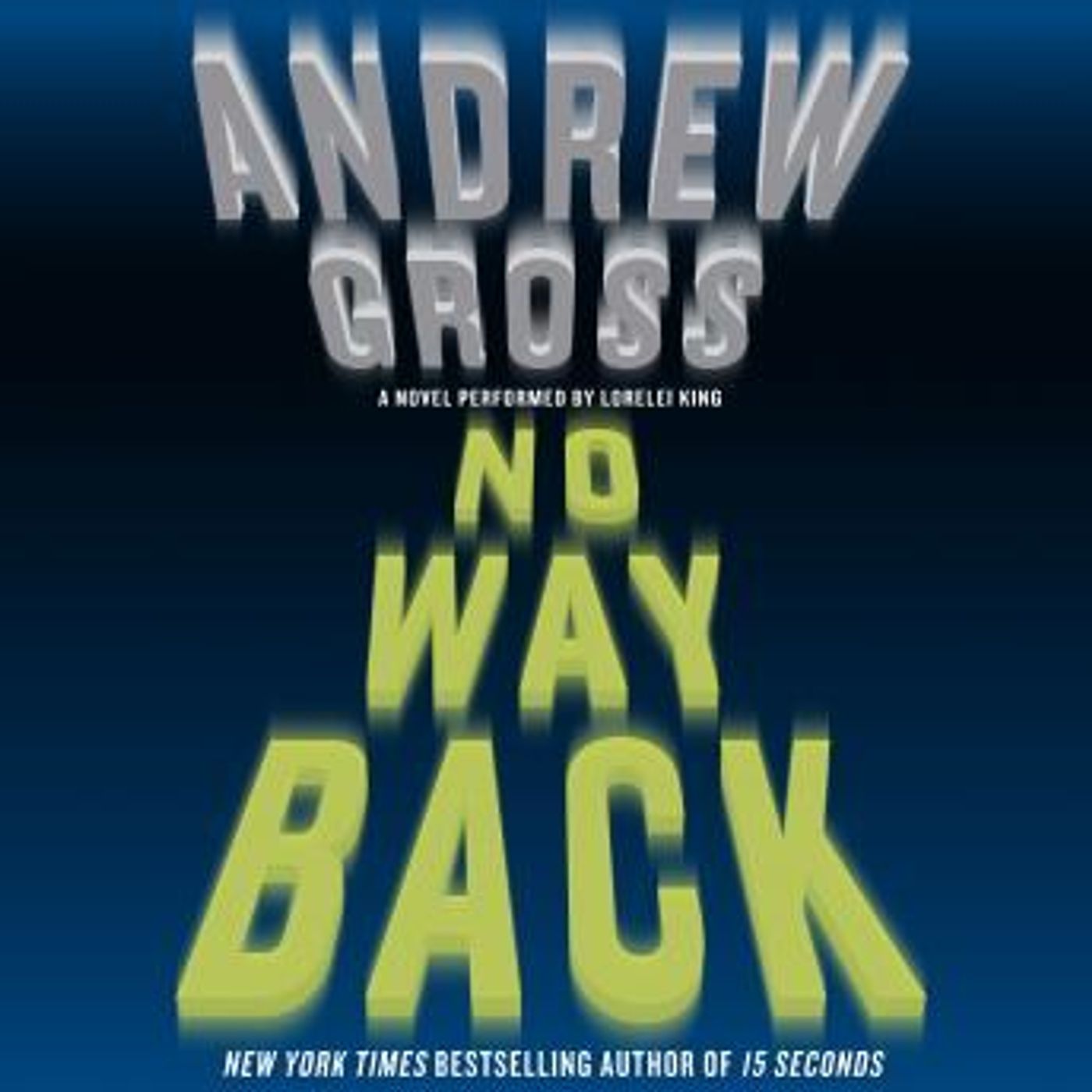 No Way Back: A Novel by Andrew Gross episode artwork