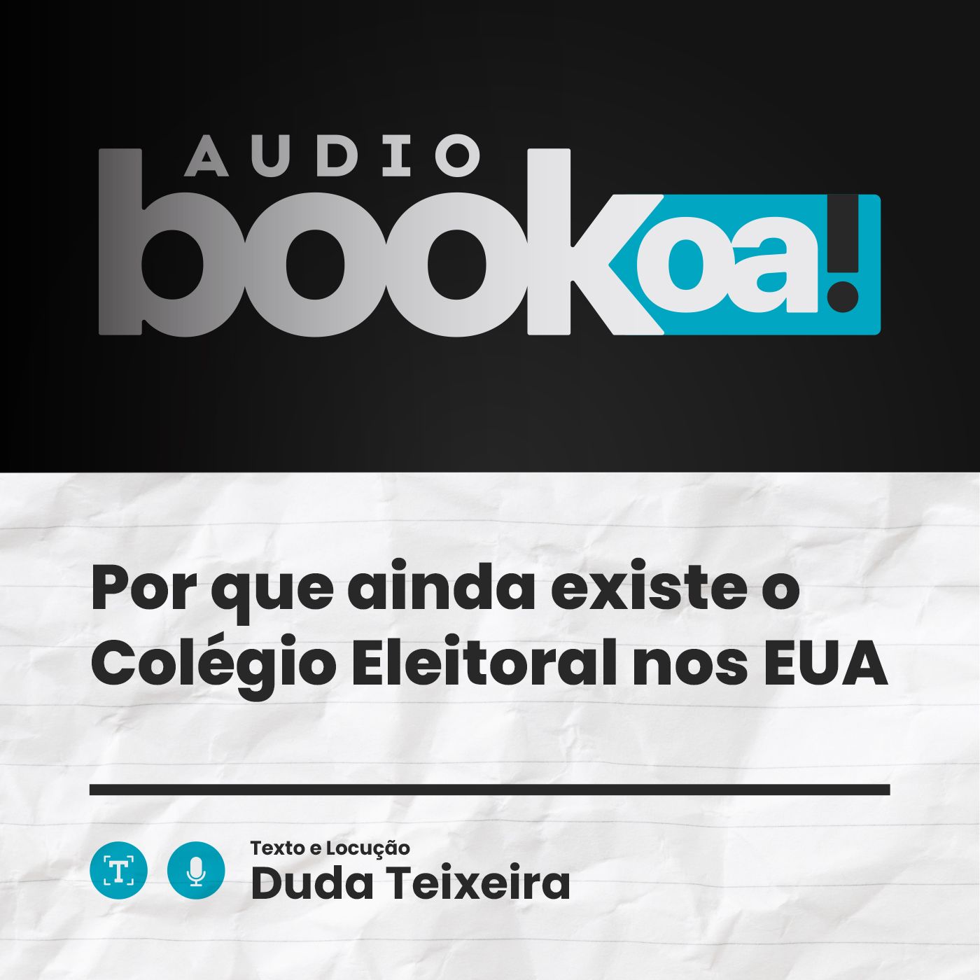 Por que ainda existe o Colégio Eleitoral nos EUA | Audiobook OA! episode artwork