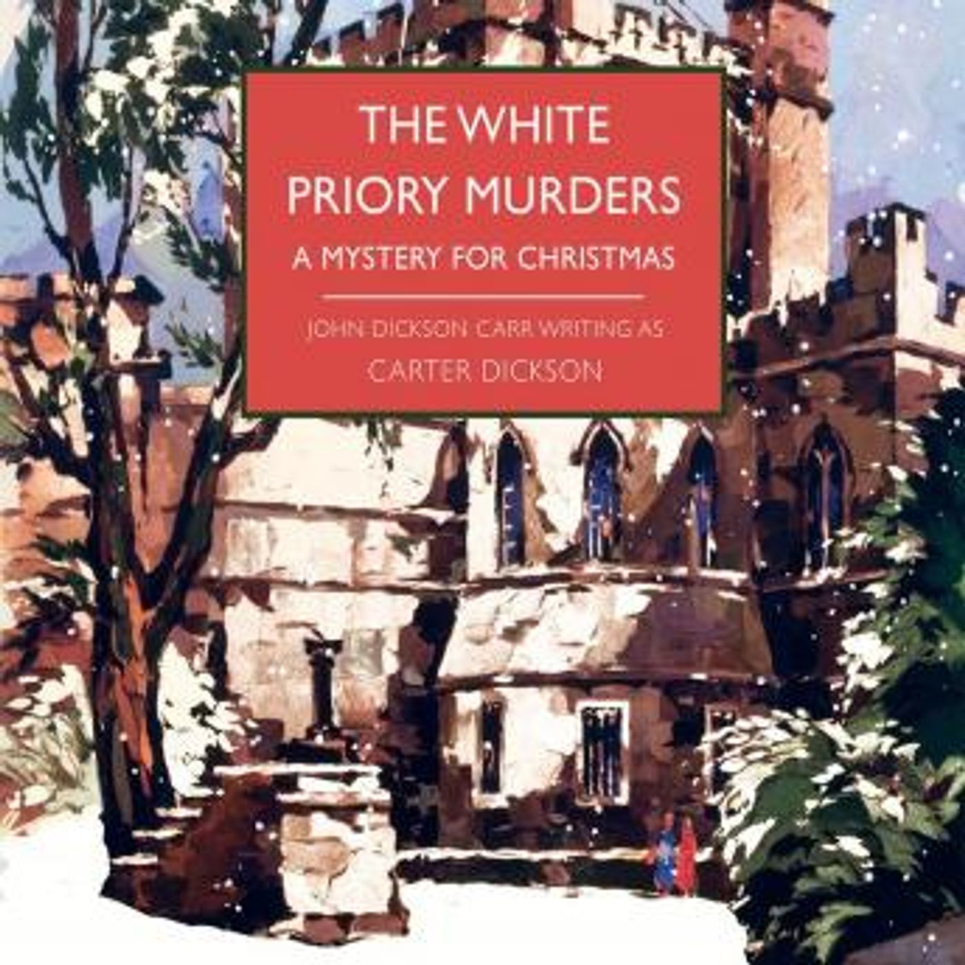 The White Priory Murders by Carter Dickson episode artwork