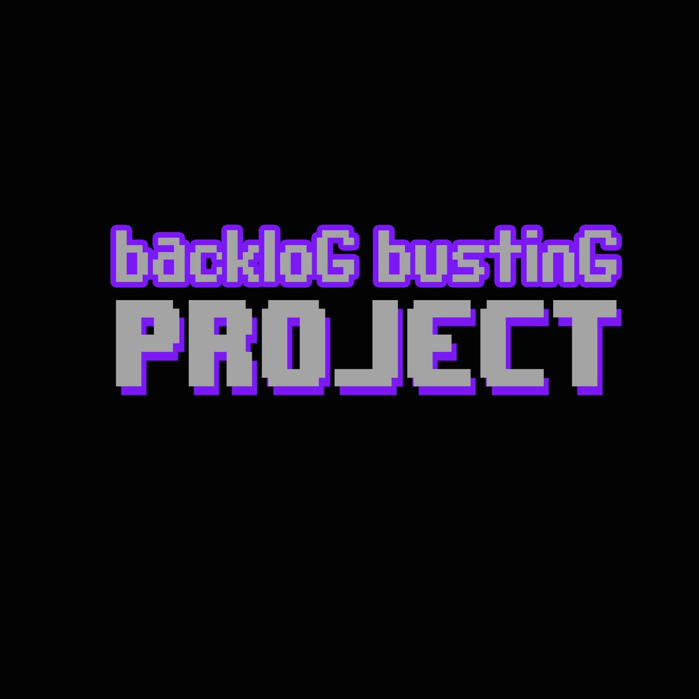 Backlog Busting Project