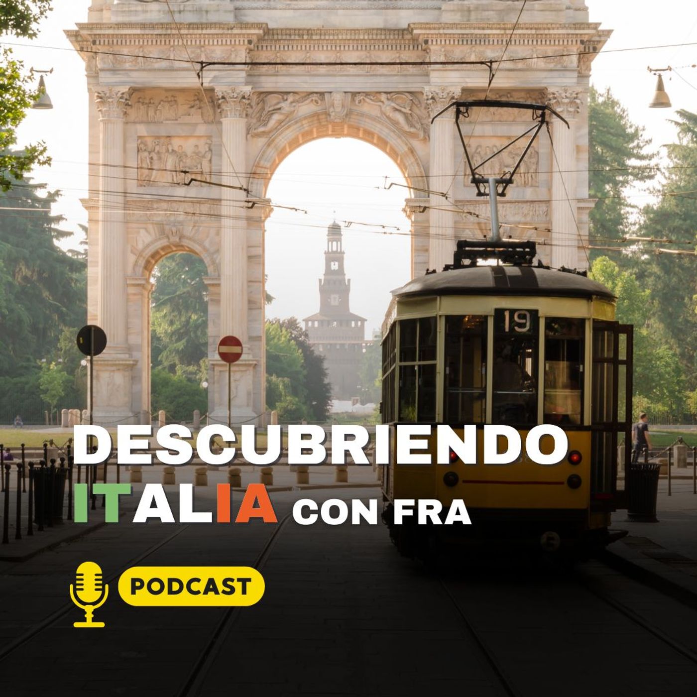Descubriendo Italia con Fra podcast artwork