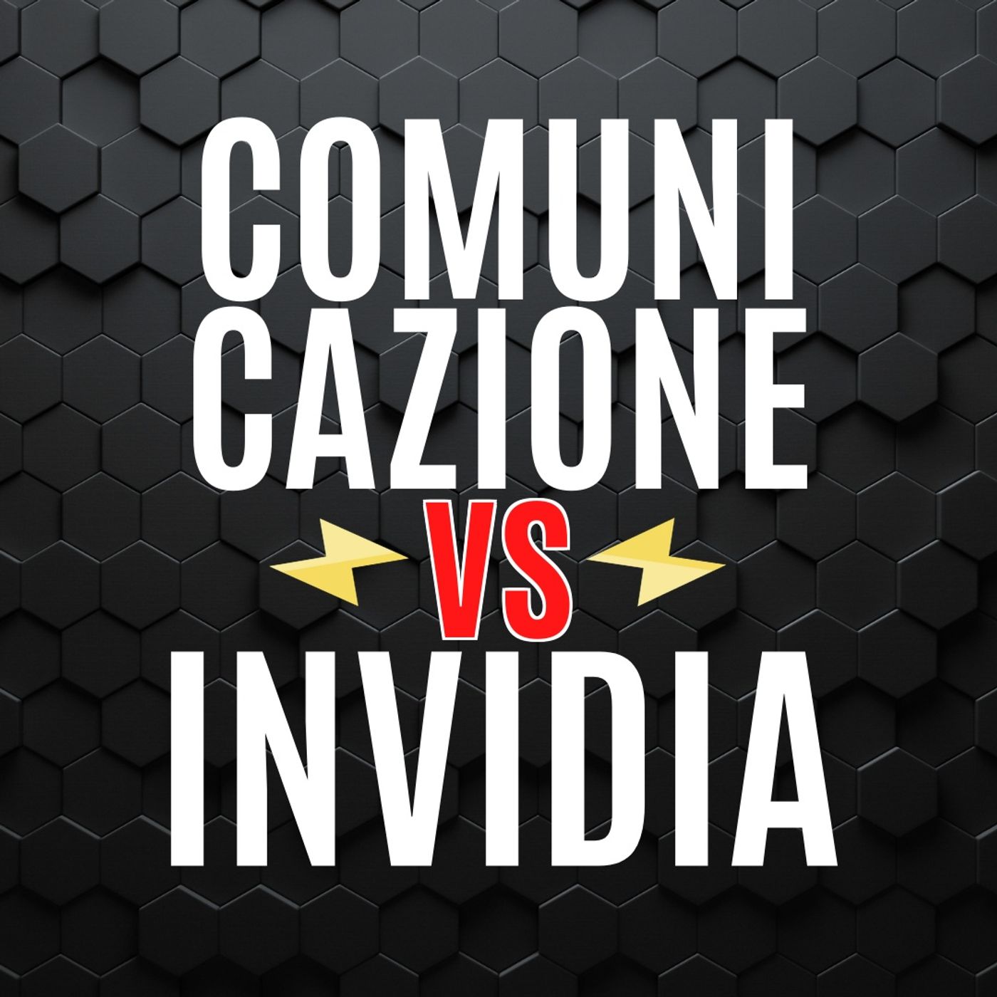 10 - Comunicazione contro Invidia, che fare? - Pillole di Comunicazione per le Aziende episode artwork