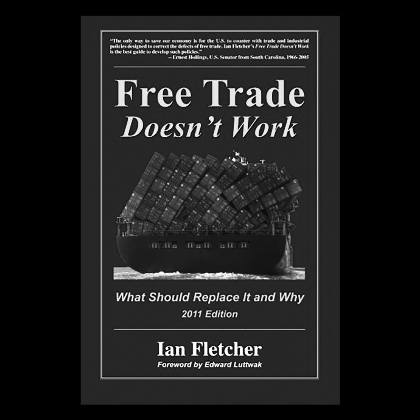 Review: Free Trade Doesn't Work by Ian Fletcher