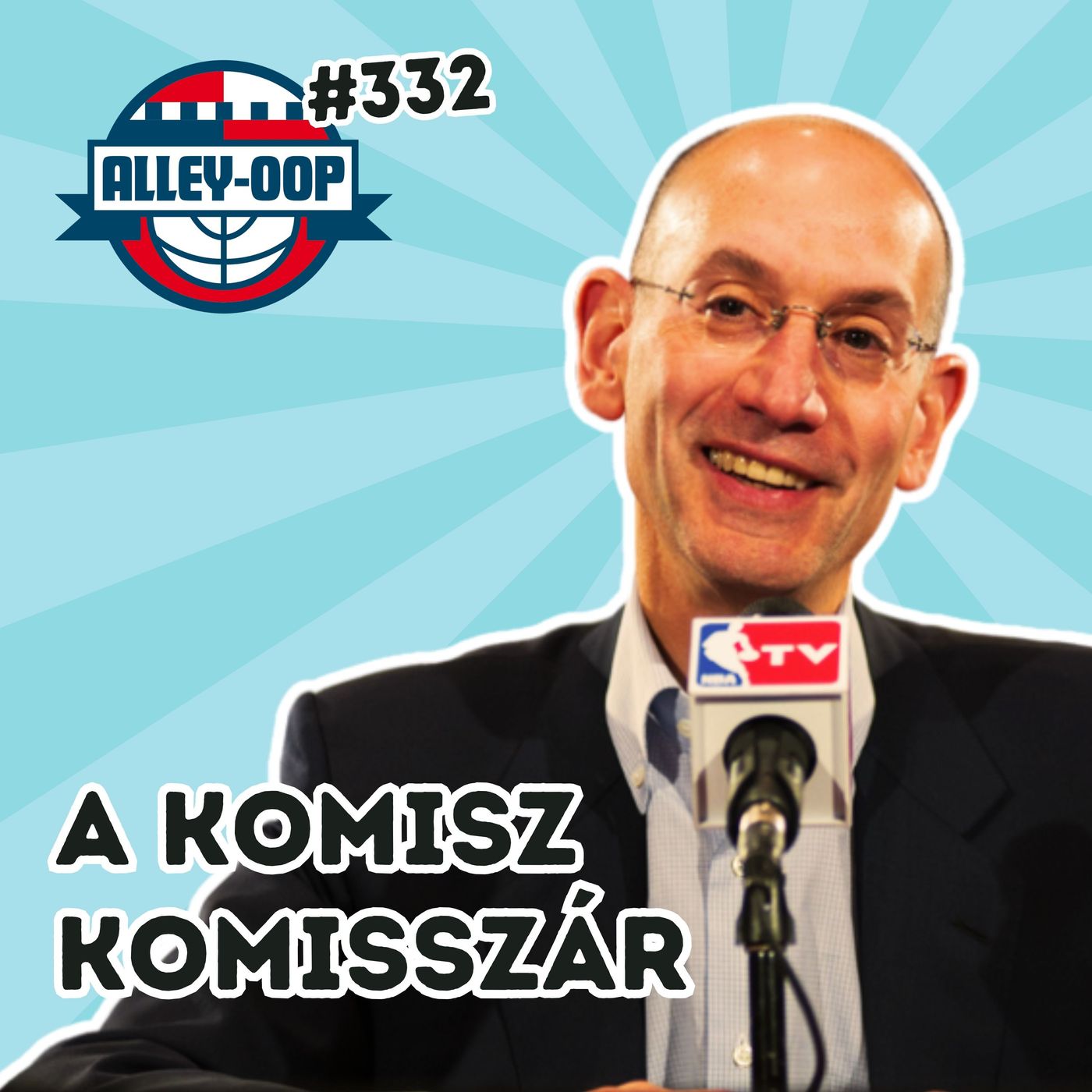 Alley-oop #332: ADAM SILVER SAJTÓTÁJÉKOZTATÓJA episode artwork