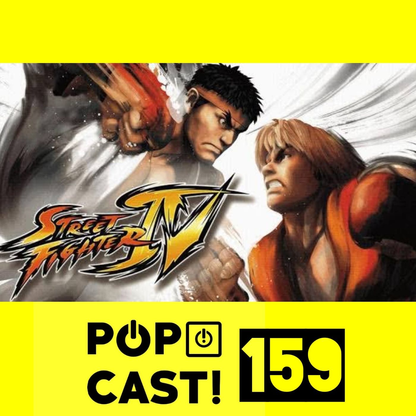 Pópcast! #159 - Street Fighter IV