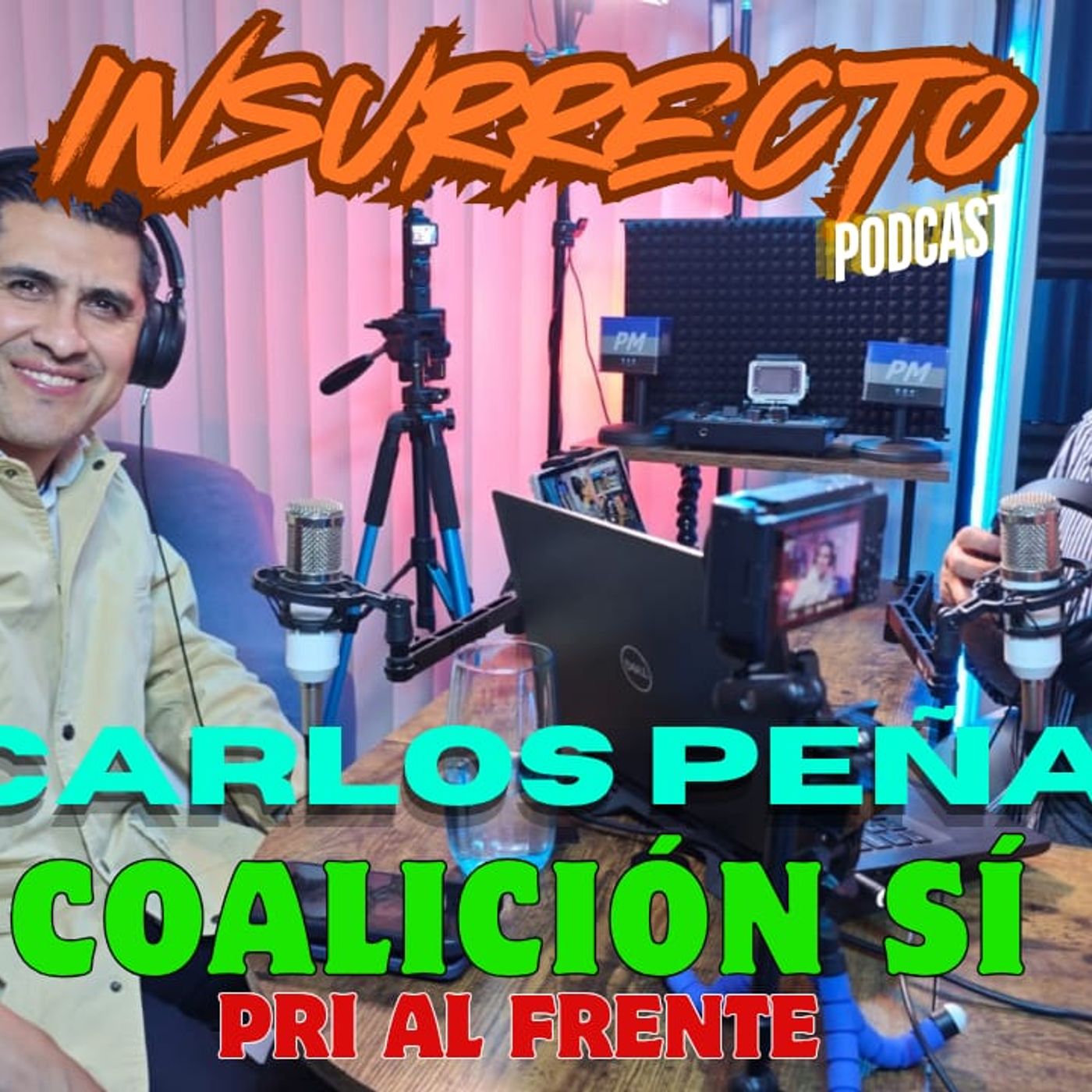 🔷️ INR5T | EP31 – ⭕️  Carlos Peña: Coalición Sí, PRI al frente Zacatecas episode artwork