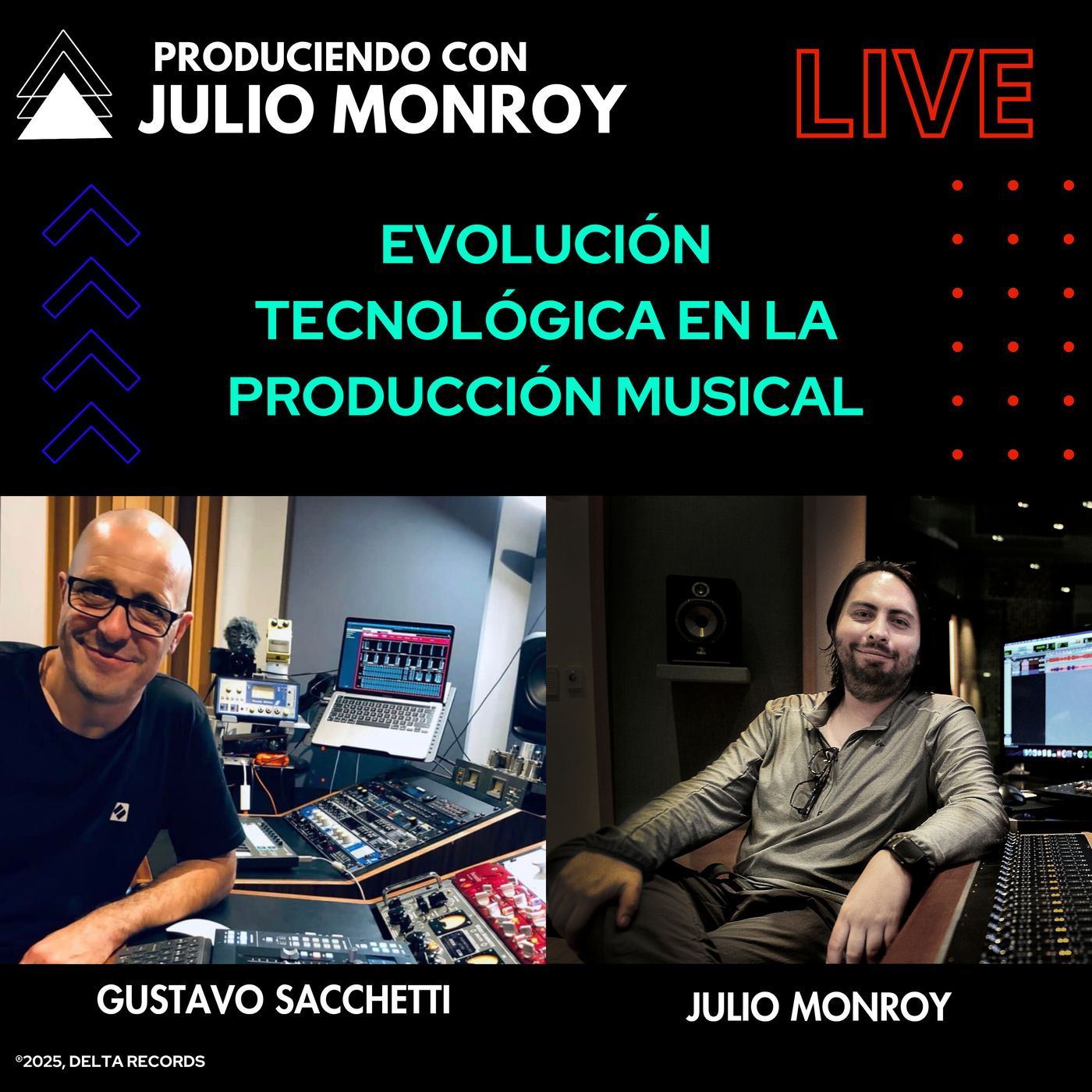 Produciendo con Julio Monroy