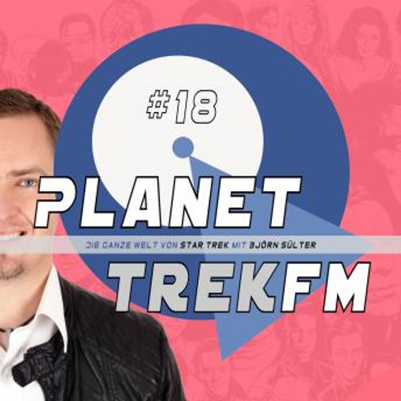 [German] - Planet Trek fm #18 - Die ganze Welt von Star Trek: Star Trek: Enterprise - Staffel 2: Ein Drama in 26 Akten by Björn Sülter episode artwork