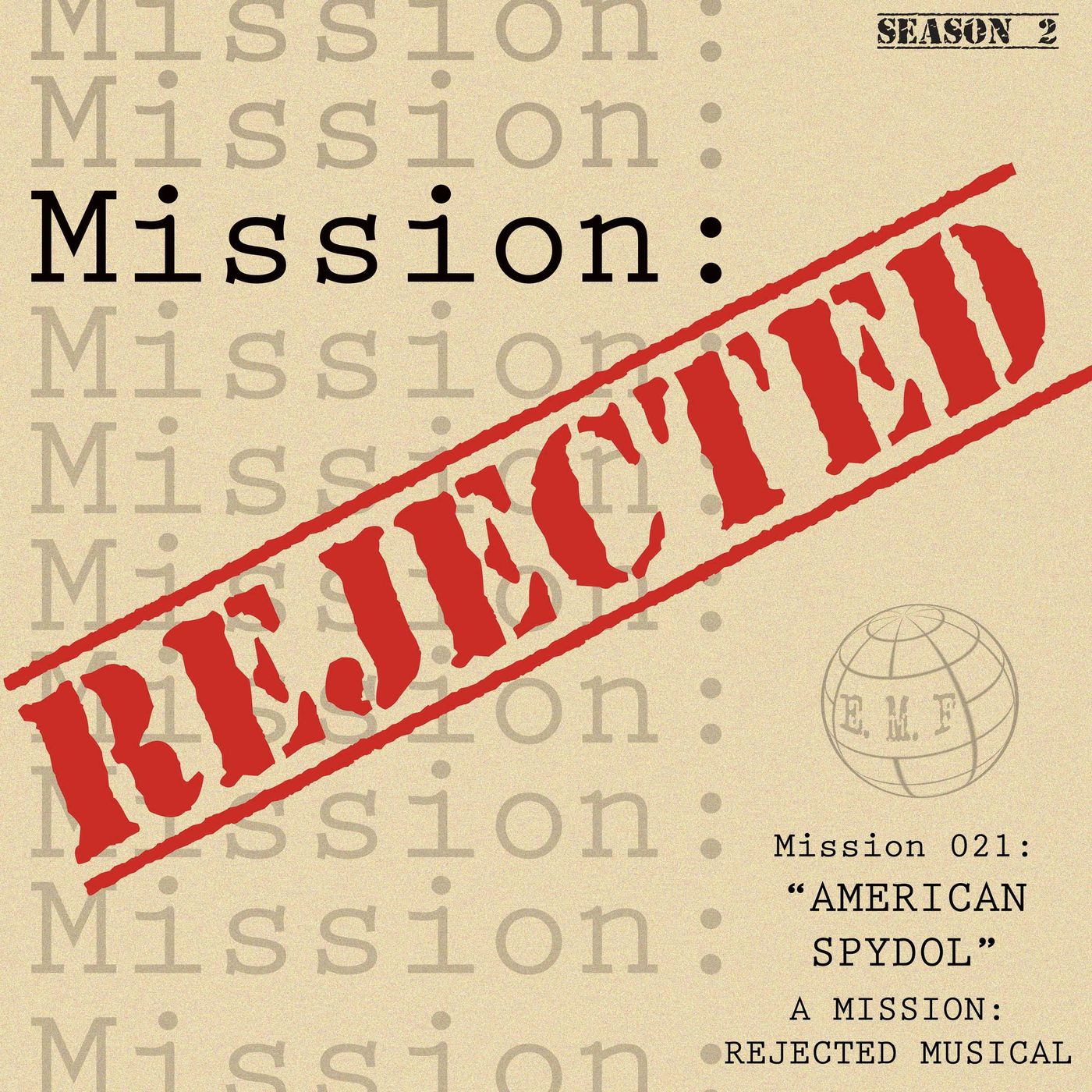 "Mission Rejected" Podcast