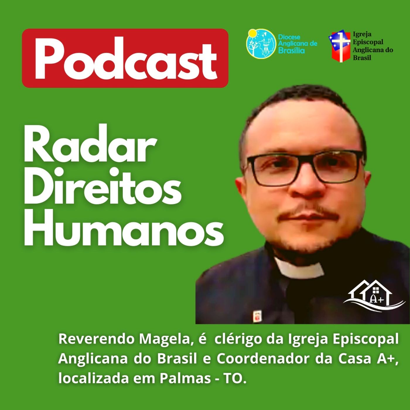 #032 - Os Direitos humanos das pessoas que vivem e convivem com HIV/Aids com Revdo. Geraldo Magela episode artwork