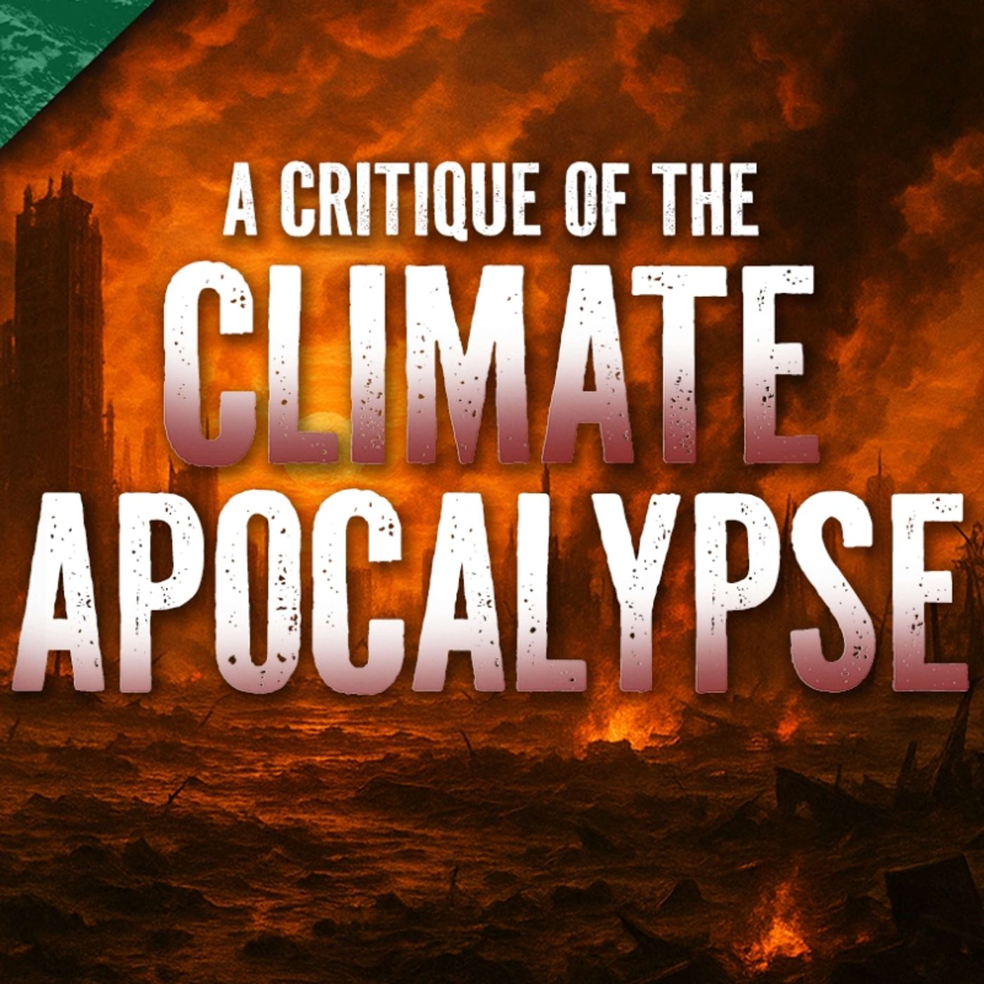 A Critique of the Climate Apocalypse with Dr. Judith Curry — The Climate Realism Show #156 episode artwork