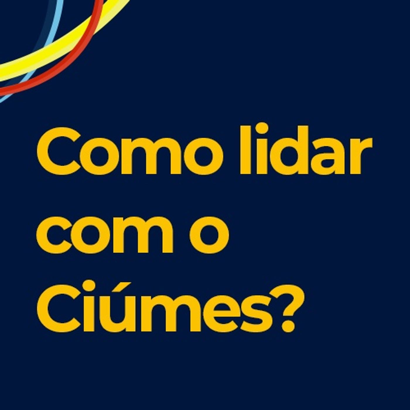 Educando sua Mente - Dra Mônica Cereser