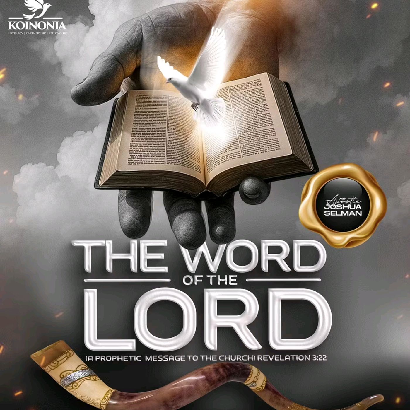 THE WORD OF THE LORD (Rev 3:22) (SOUND OF REVIVAL CANADA)Apostle Joshua Selman