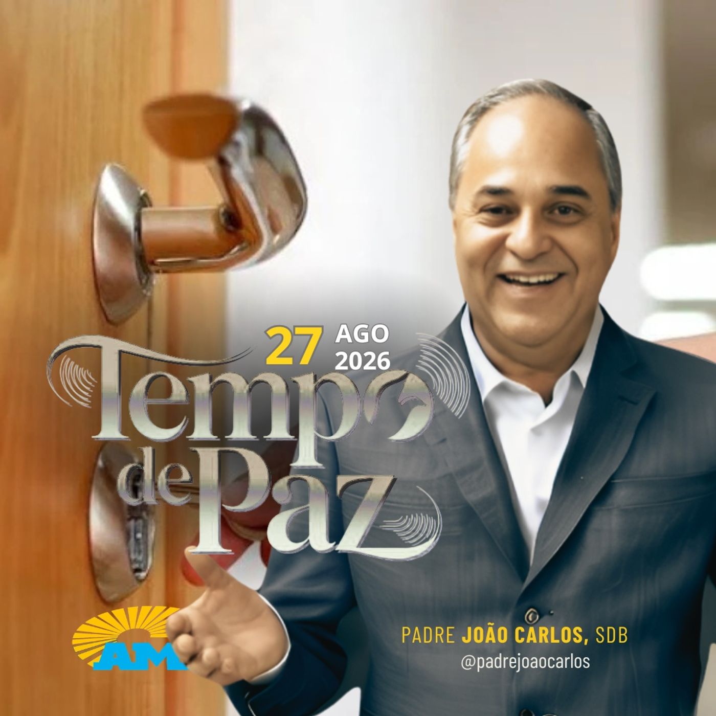27/08/26 - Programa Padre João Carlos | Tempo de Paz
