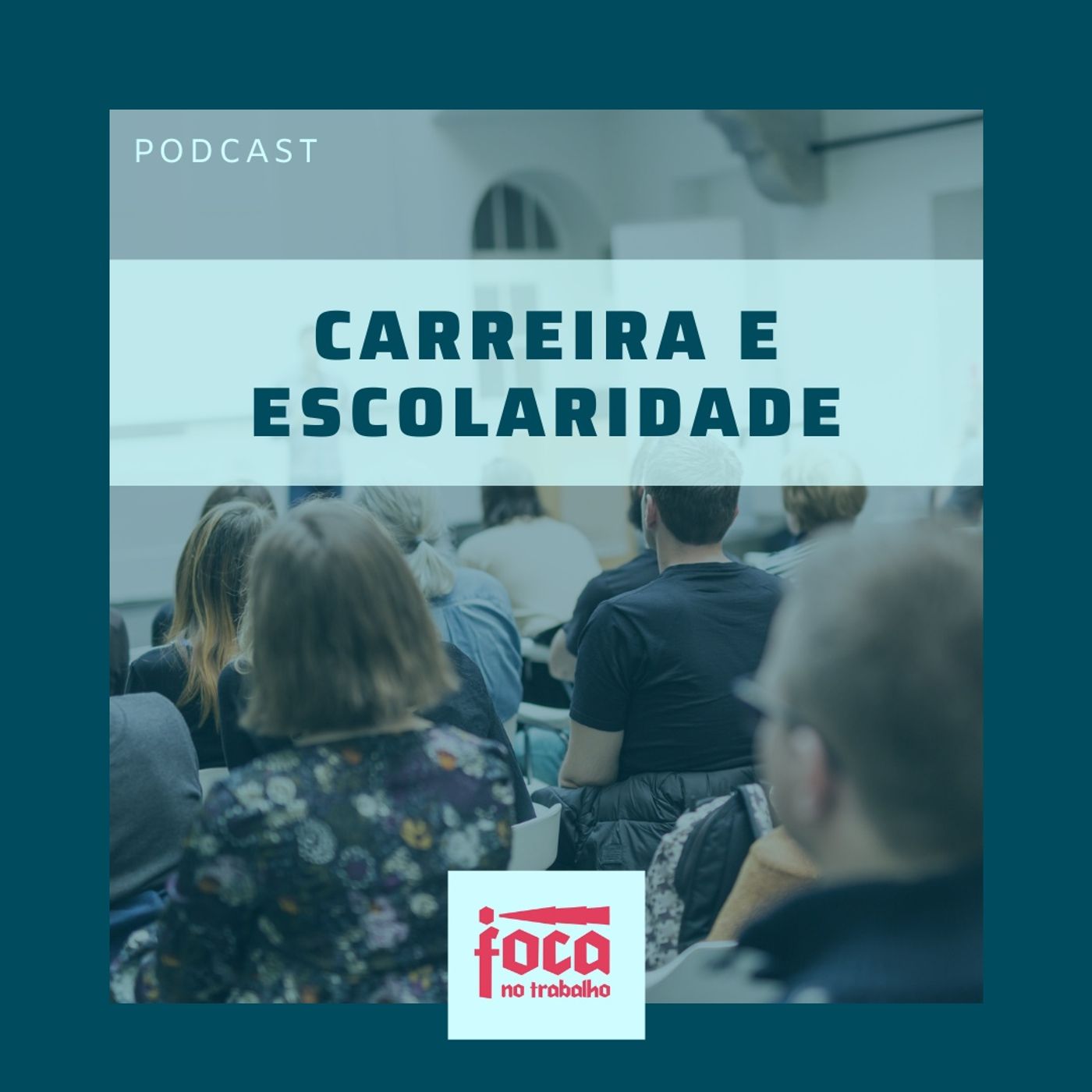 Foca no Trabalho