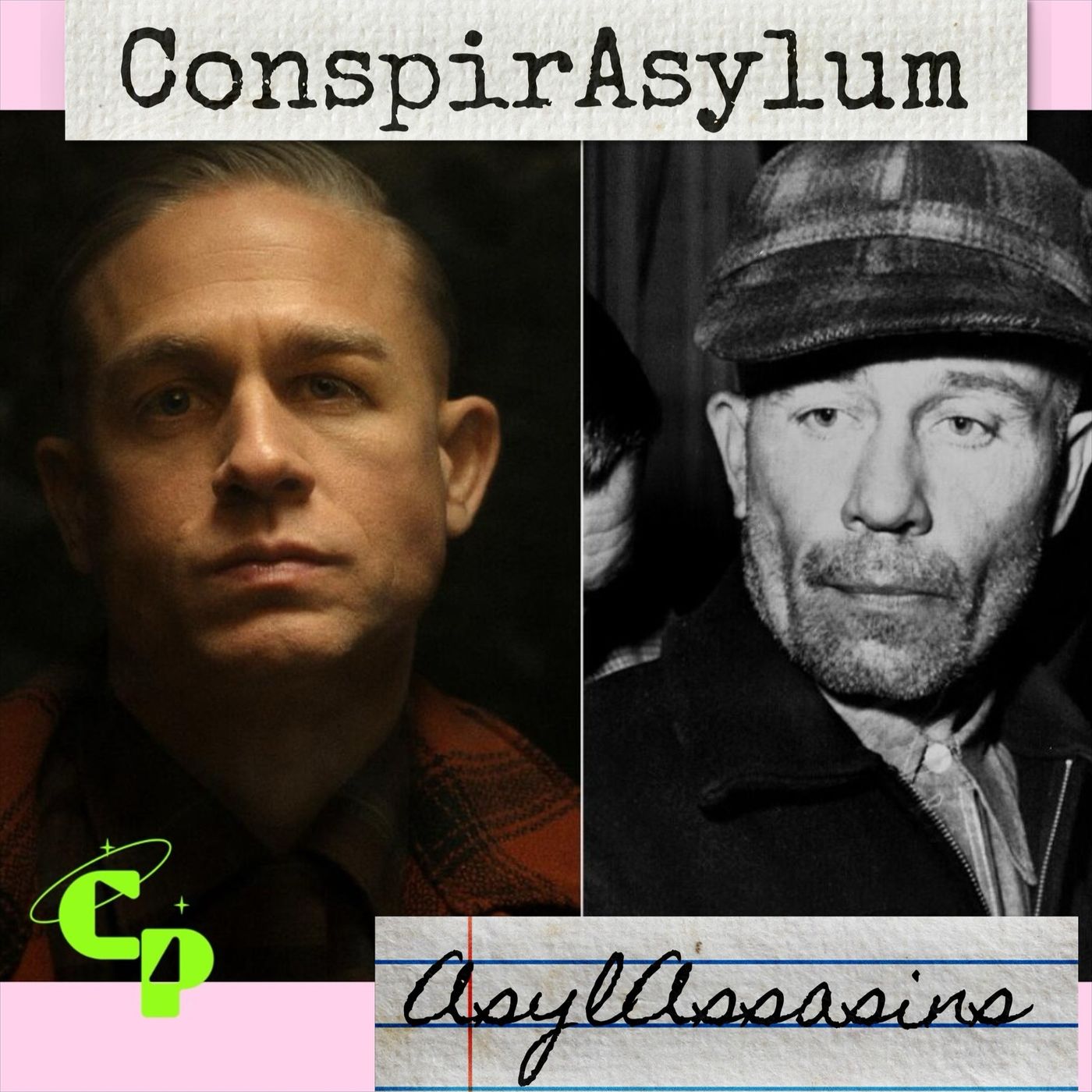 ConspirAsylum 4: Asylassains (ED GEIN REVIEW)