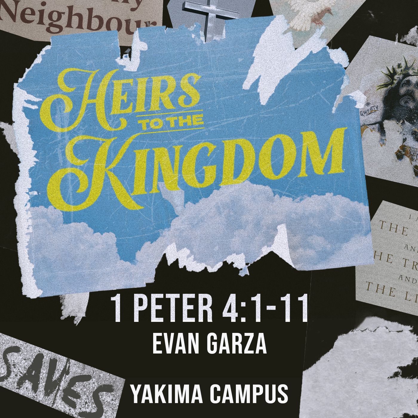 Heirs To The Kingdom | 1 Peter 4:1-11 episode artwork