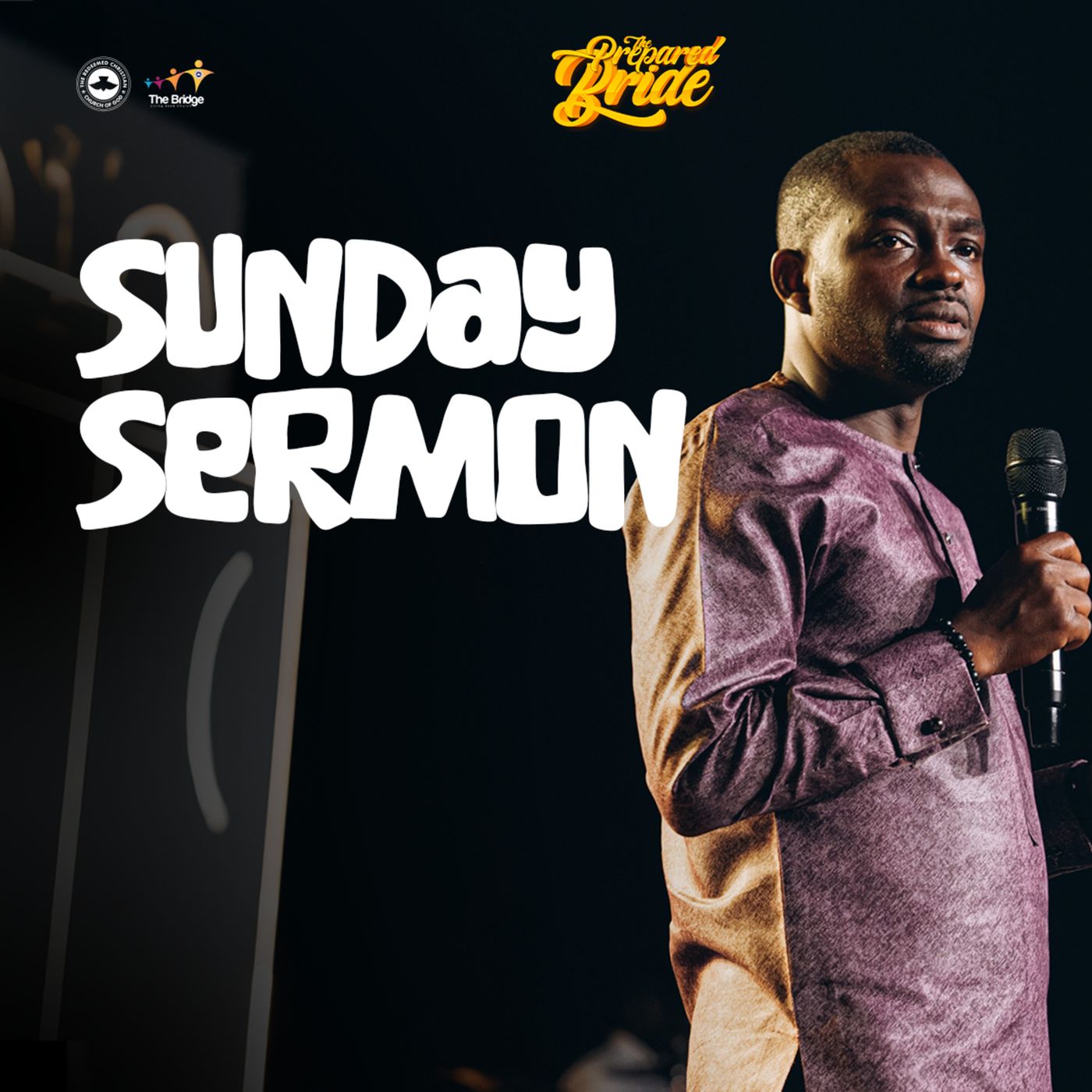 The Prepared Bride: A Powerful 2026 Sermon Message from Pastor Bolaji Asifat | RCCG The Bridge episode artwork