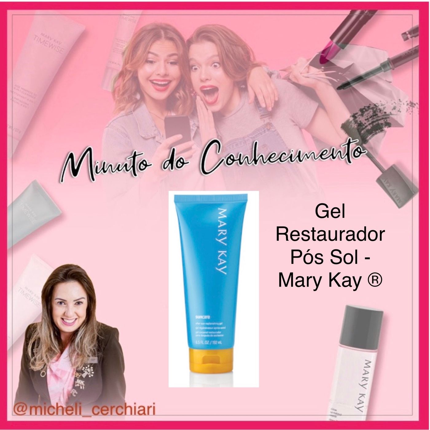 Minuto do Conhecimento - Produtos Mary Kay