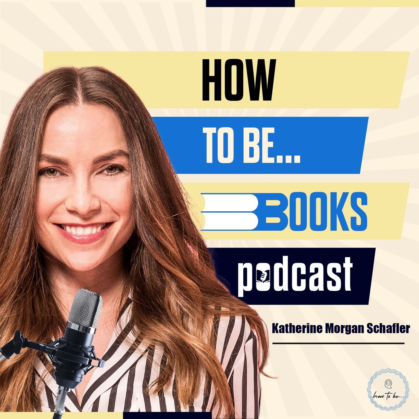 How To Be...Books Podcast
